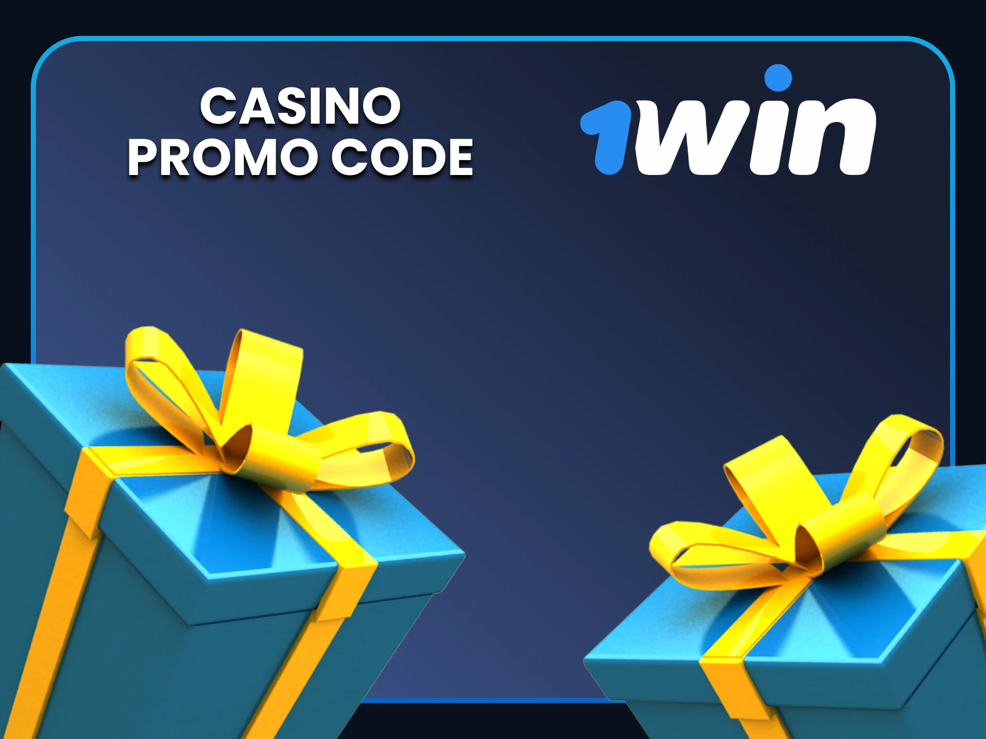 There is a promotional code for the casino from 1win.