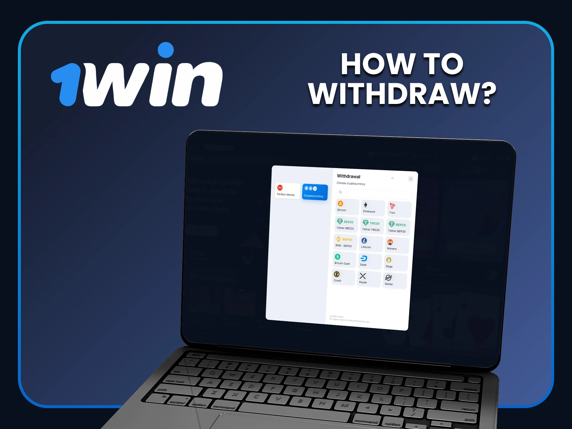 Read the information about withdrawing funds to 1win.