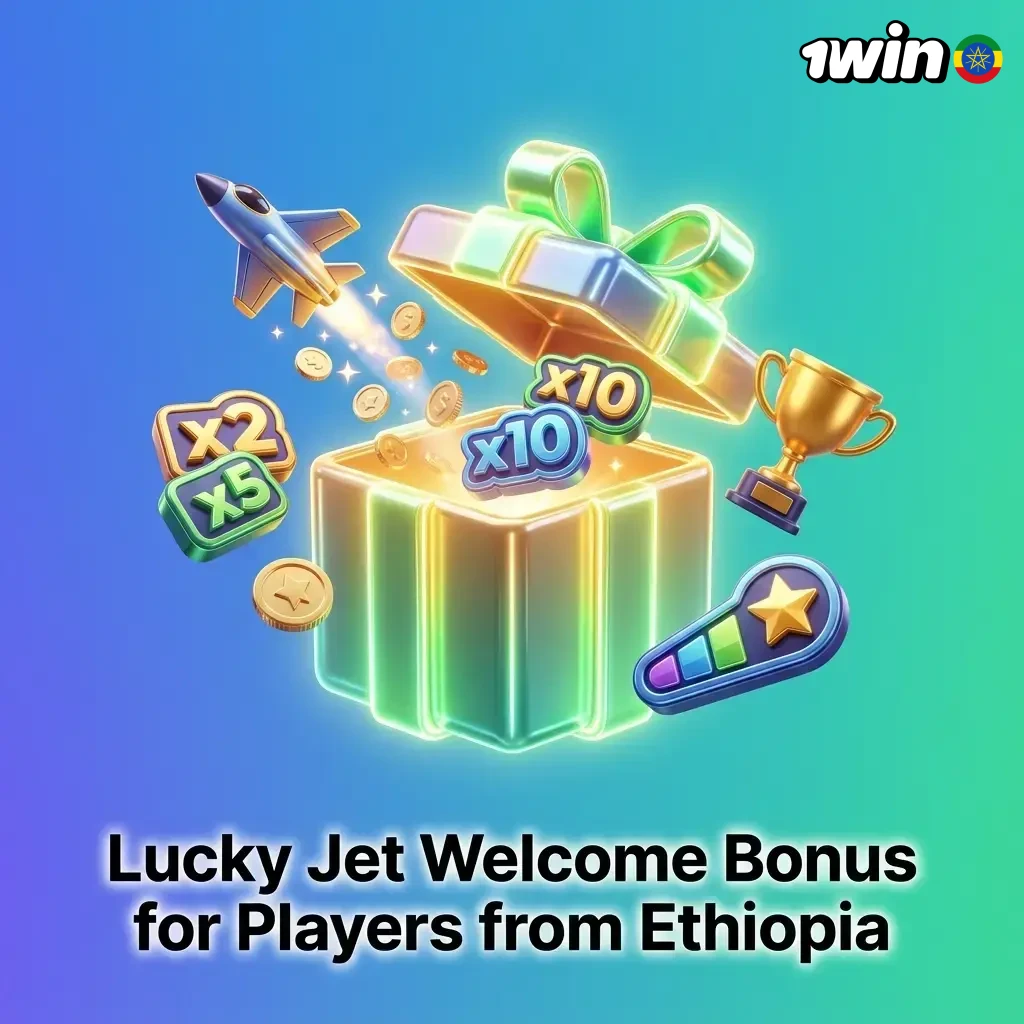 1win Lucky Jet welcome bonus for Ethiopian players offering 500% up to 244,000 ETB on first deposit