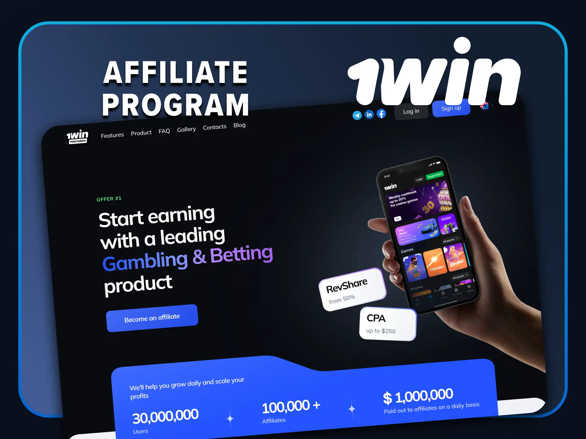 Join the 1win affiliate program.