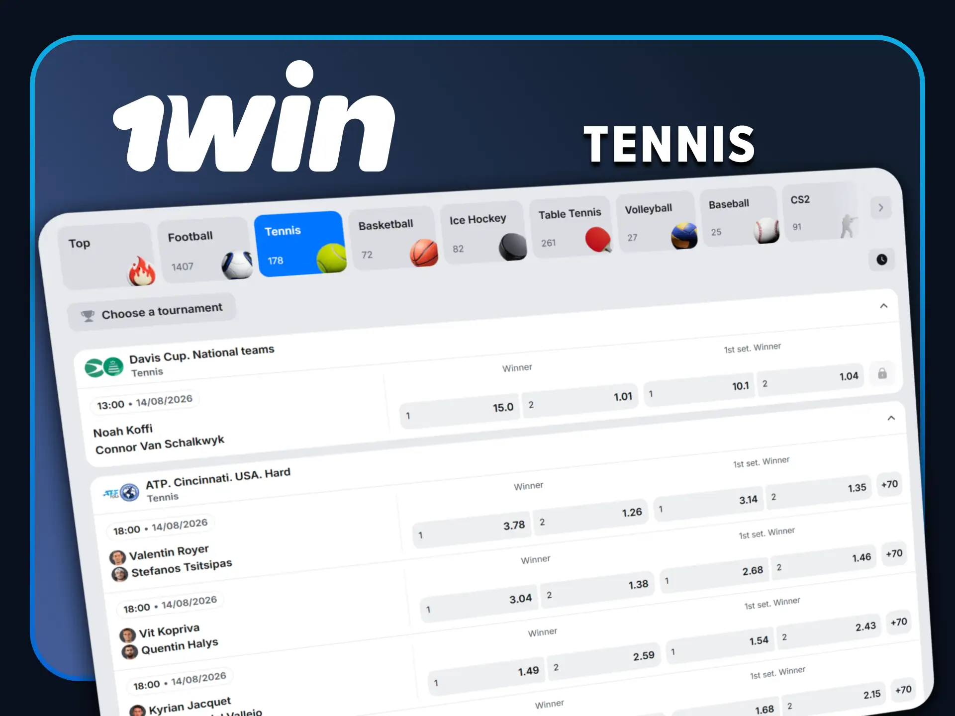 For sports betting from 1win, choose tennis.
