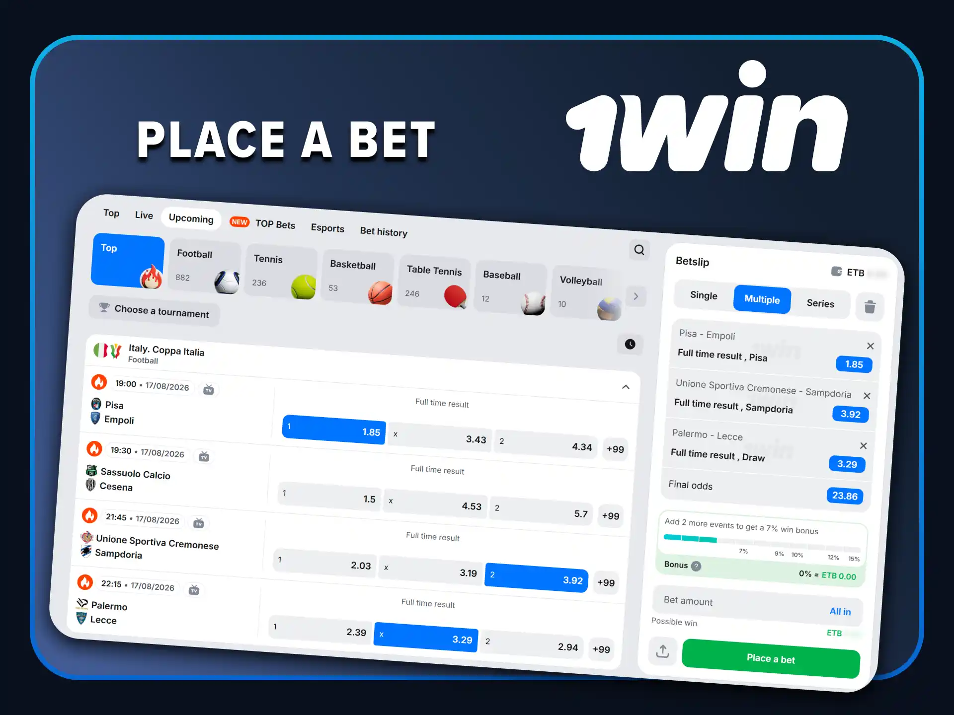 Place your bets with 1win.