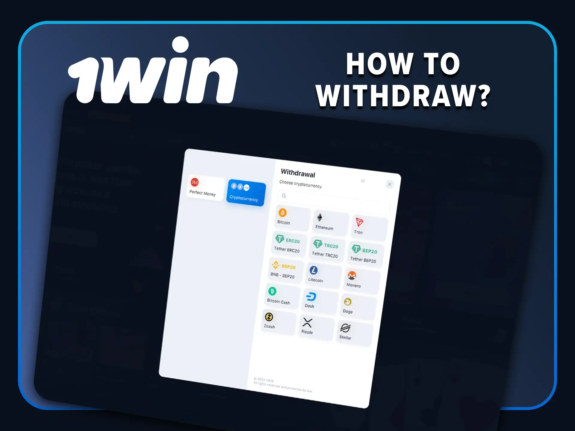 Read the information about withdrawing funds to 1win.